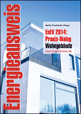 EnEV 2014: Praxis-Dialog zu Wohngebäuden